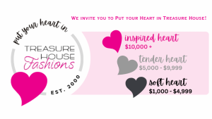 Put Your Heart in Treasure House Fashions
